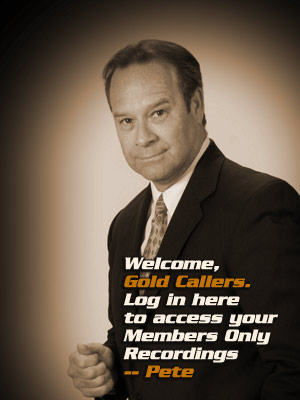 Welcome Gold Callers. Login here to access your Members Only Recordings
